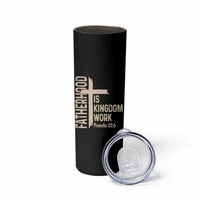 Fatherhood Is Kingdom Work Christian Dad Distressed Cross Skinny Tumbler Bible Verse Proverbs 22:6 Gift for Faith-Based Fathers