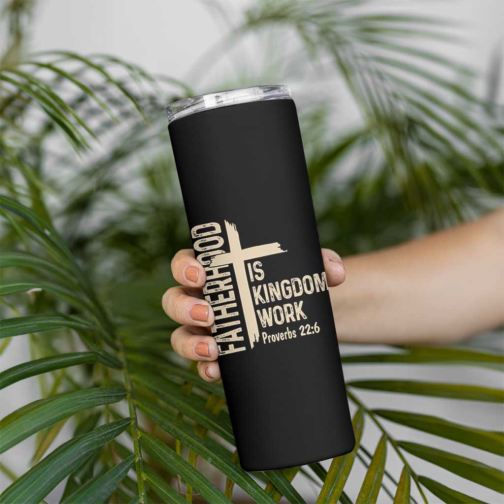 Fatherhood Is Kingdom Work Christian Dad Distressed Cross Skinny Tumbler Bible Verse Proverbs 22:6 Gift for Faith-Based Fathers