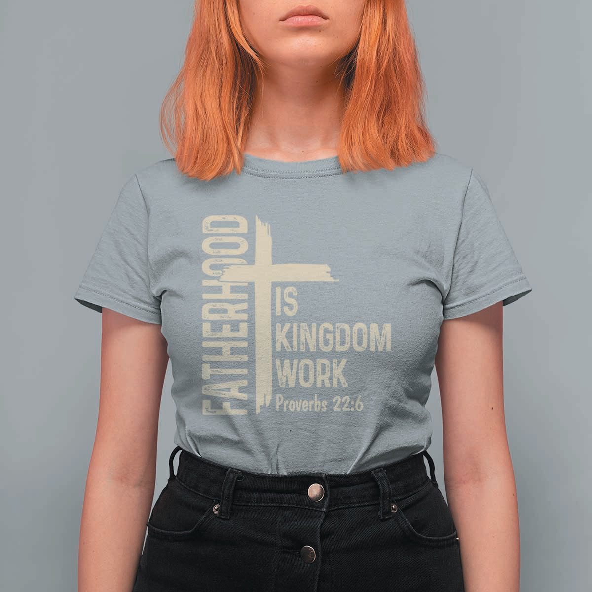 Fatherhood Is Kingdom Work Christian Dad Distressed Cross T Shirt For Women Bible Verse Proverbs 22:6 Gift for Faith-Based Fathers