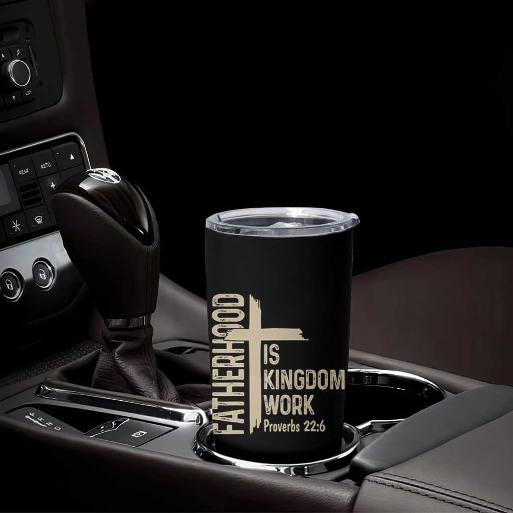 Fatherhood Is Kingdom Work Christian Dad Distressed Cross Tumbler Cup Bible Verse Proverbs 22:6 Gift for Faith-Based Fathers