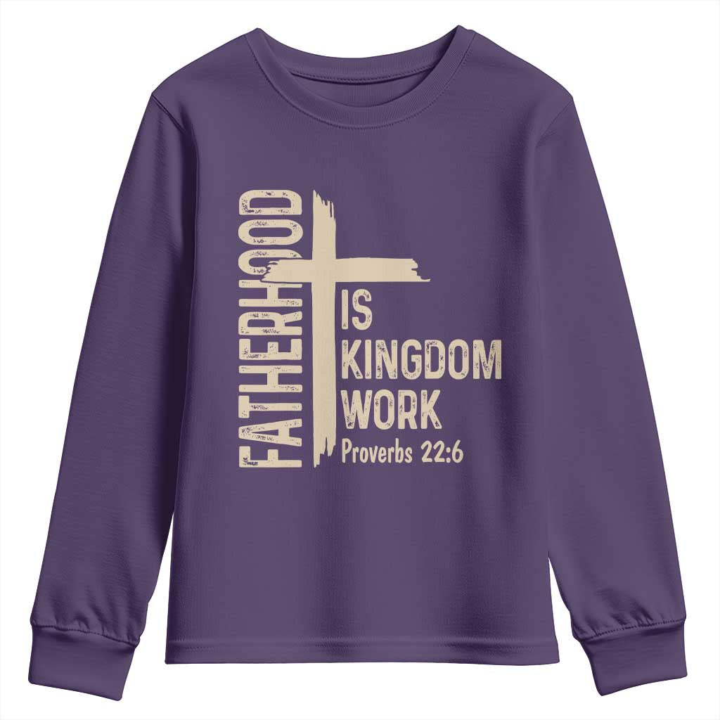 Fatherhood Is Kingdom Work Christian Dad Distressed Cross Youth Sweatshirt Bible Verse Proverbs 22:6 Gift for Faith-Based Fathers