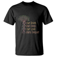 Family Reunion T Shirt Our Root Run Deep Our Love Runs Deeper - Wonder Print Shop