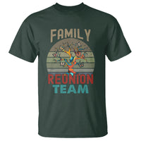 Family Reunion T Shirt Family Reunion Team - Wonder Print Shop