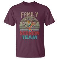 Family Reunion T Shirt Family Reunion Team - Wonder Print Shop