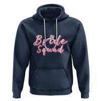 Bachelor Party Hoodie Bride Squad - Wonder Print Shop