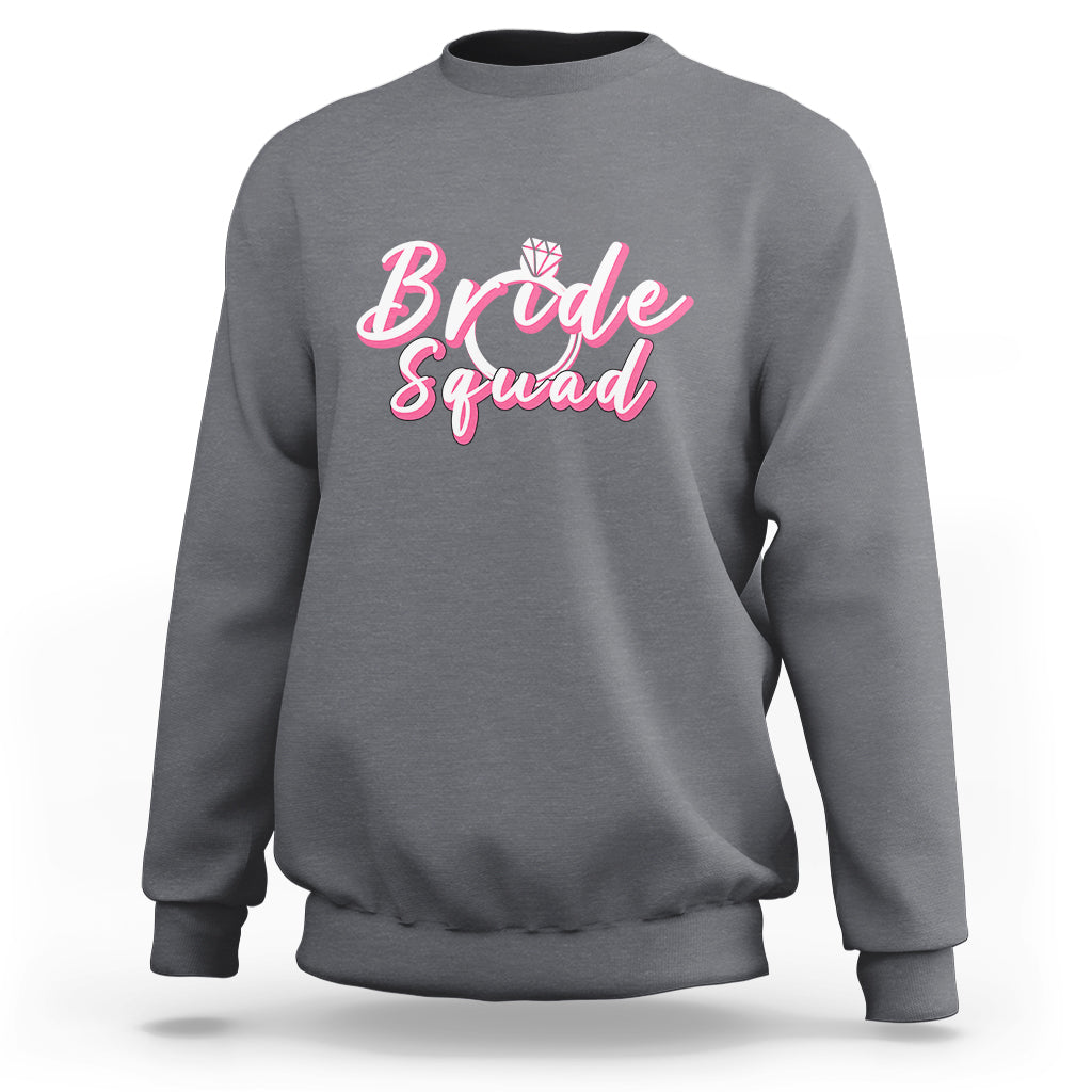 Bachelor Party Sweatshirt Bride Squad - Wonder Print Shop