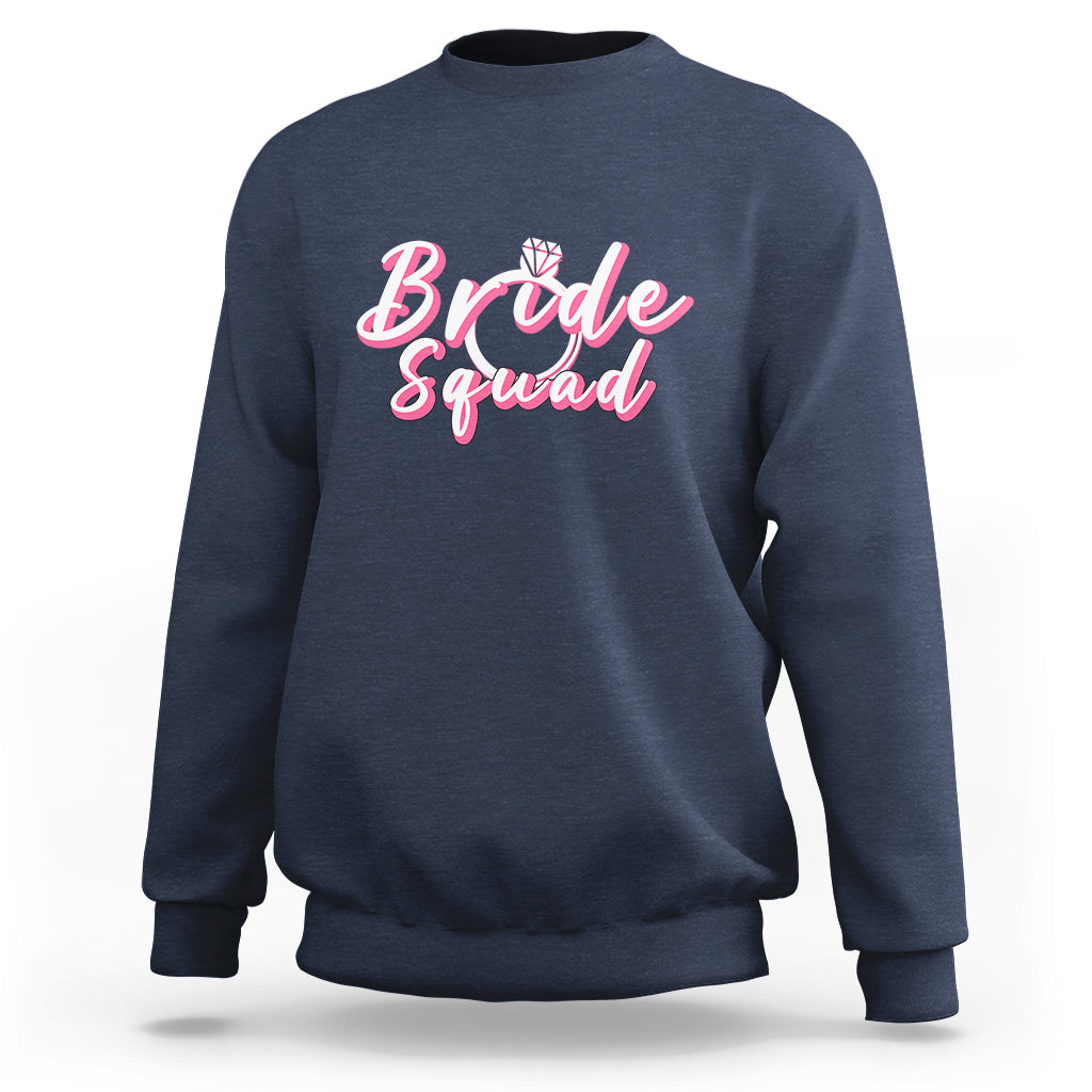 Bachelor Party Sweatshirt Bride Squad - Wonder Print Shop