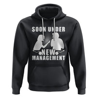 Bachelor Party Hoodie Soon Under New Management - Wonder Print Shop