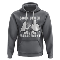 Bachelor Party Hoodie Soon Under New Management - Wonder Print Shop