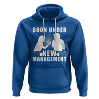 Bachelor Party Hoodie Soon Under New Management - Wonder Print Shop