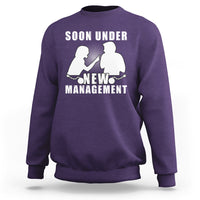 Bachelor Party Sweatshirt Soon Under New Management - Wonder Print Shop