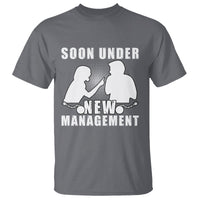 Bachelor Party T Shirt Soon Under New Management - Wonder Print Shop