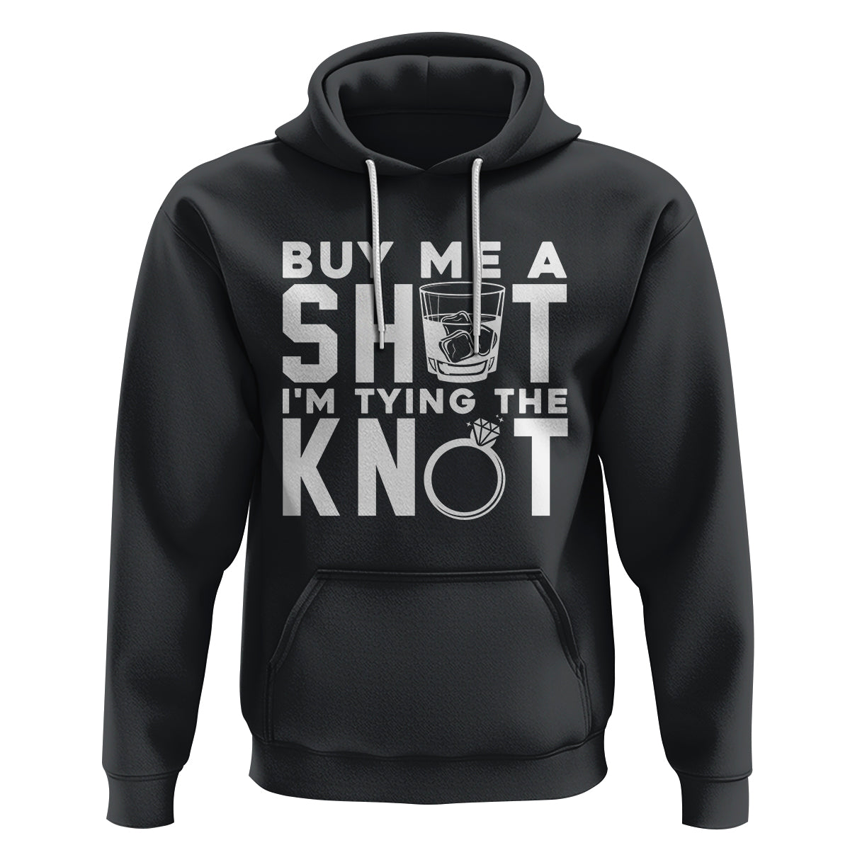 Bachelor Party Hoodie Buy Me A Shot I'm Tying The Knot - Wonder Print Shop