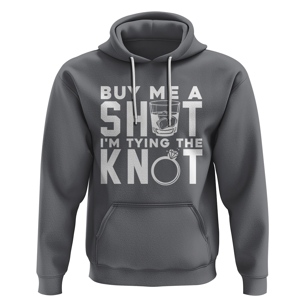 Bachelor Party Hoodie Buy Me A Shot I'm Tying The Knot - Wonder Print Shop