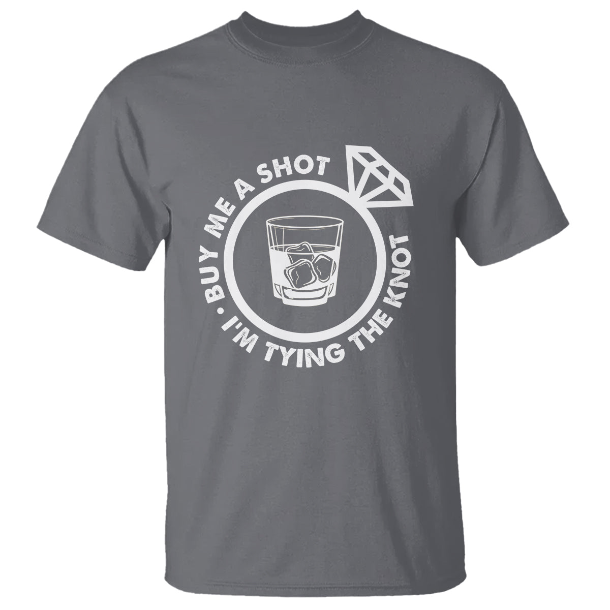 Bachelor Party T Shirt Buy Me A Shot I'm Tying The Knot - Wonder Print Shop