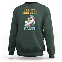Bachelor Party Sweatshirt It's My Bachelor Party - Wonder Print Shop