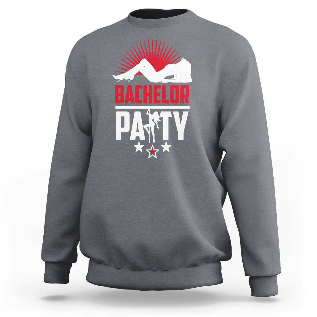 Bachelor Party Sweatshirt Bachelor Party - Wonder Print Shop