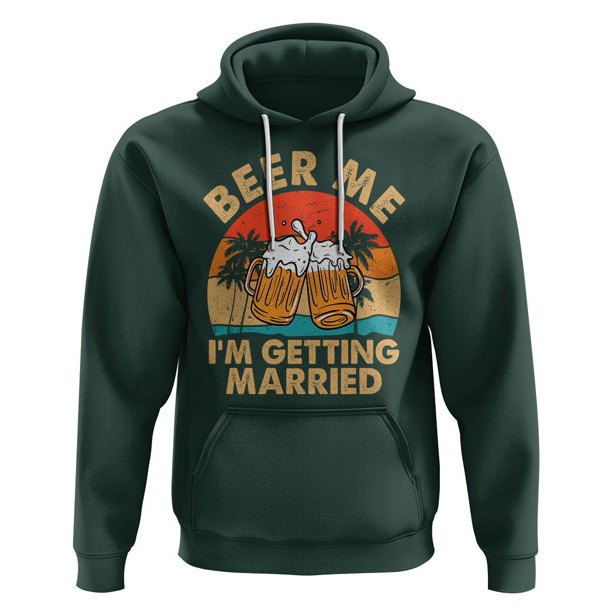Bachelor Party Hoodie Beer Me I'm Getting Married - Wonder Print Shop