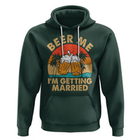 Bachelor Party Hoodie Beer Me I'm Getting Married - Wonder Print Shop