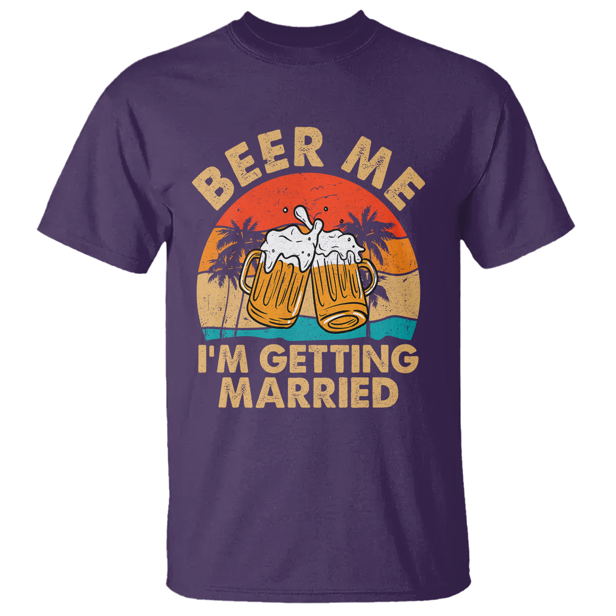 Bachelor Party T Shirt Beer Me I'm Getting Married - Wonder Print Shop
