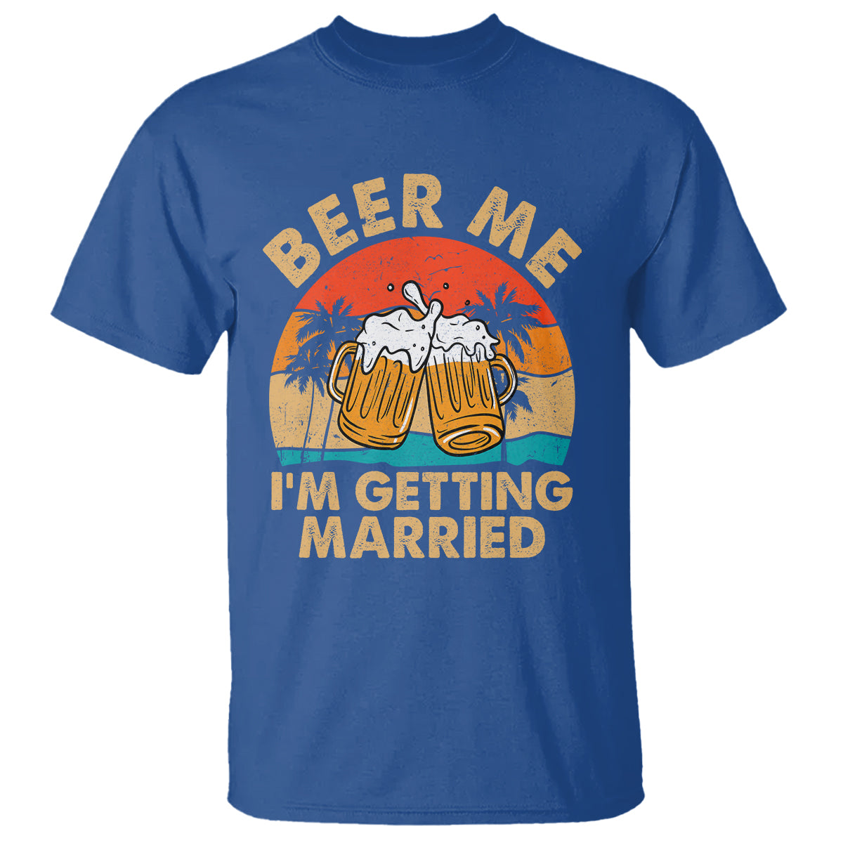 Bachelor Party T Shirt Beer Me I'm Getting Married - Wonder Print Shop