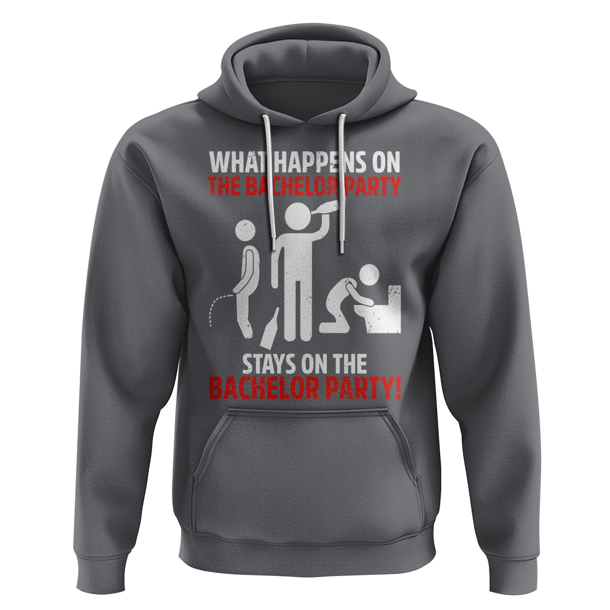 Bachelor Party Hoodie What Happens On The Bachelor Party Stays On The Bachelor Party - Wonder Print Shop