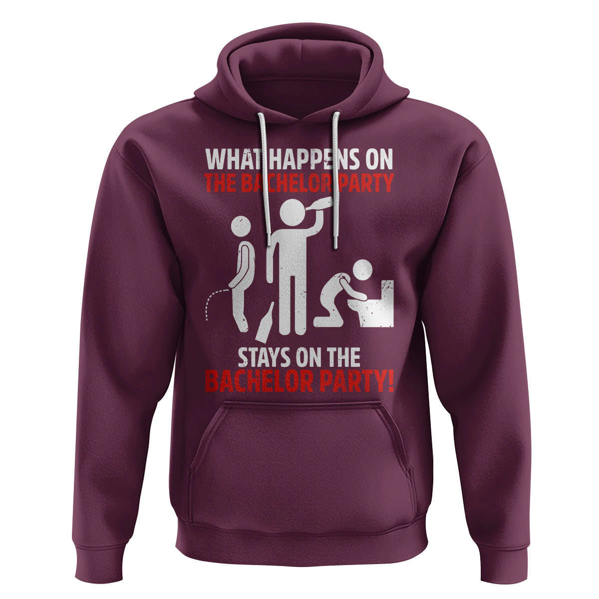 Bachelor Party Hoodie What Happens On The Bachelor Party Stays On The Bachelor Party - Wonder Print Shop