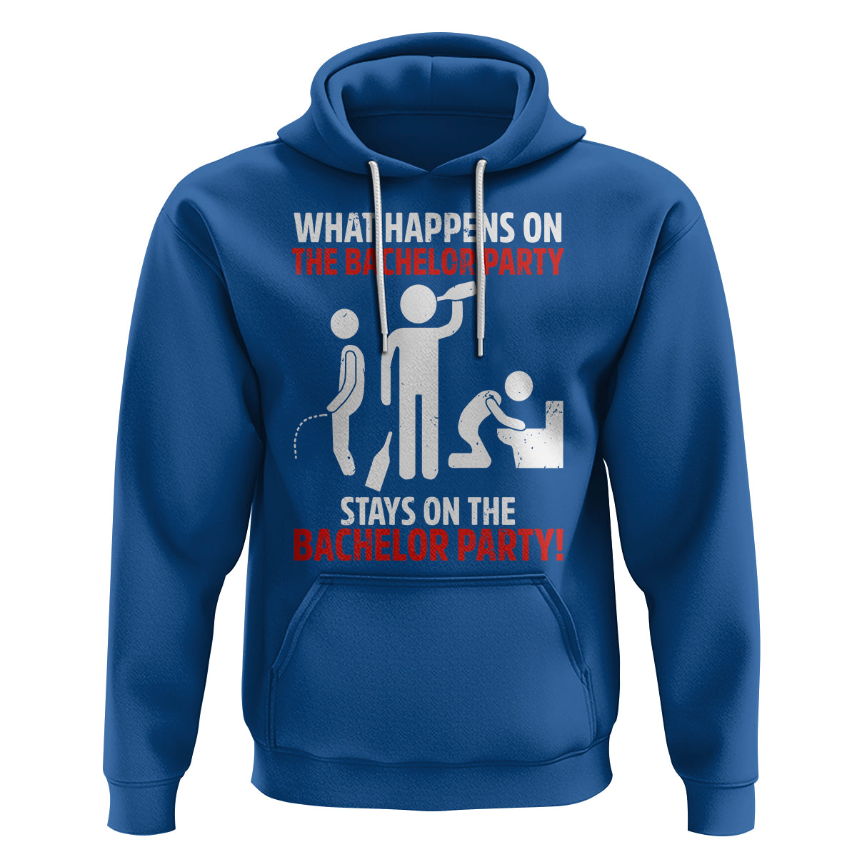 Bachelor Party Hoodie What Happens On The Bachelor Party Stays On The Bachelor Party - Wonder Print Shop