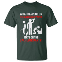 Bachelor Party T Shirt What Happens On The Bachelor Party Stays On The Bachelor Party - Wonder Print Shop