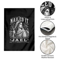 Nailed It Jael Judges 4 Old Testament Garden Flag Funny Biblical Woodcut Christian Faith