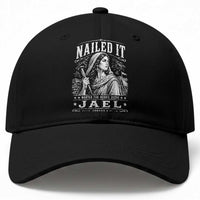Nailed It Jael Judges 4 Old Testament Baseball Cap Funny Biblical Woodcut Christian Faith