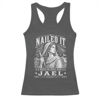 Nailed It Jael Judges 4 Old Testament Racerback Tank Top Funny Biblical Woodcut Christian Faith
