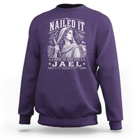 Nailed It Jael Judges 4 Old Testament Sweatshirt Funny Biblical Woodcut Christian Faith