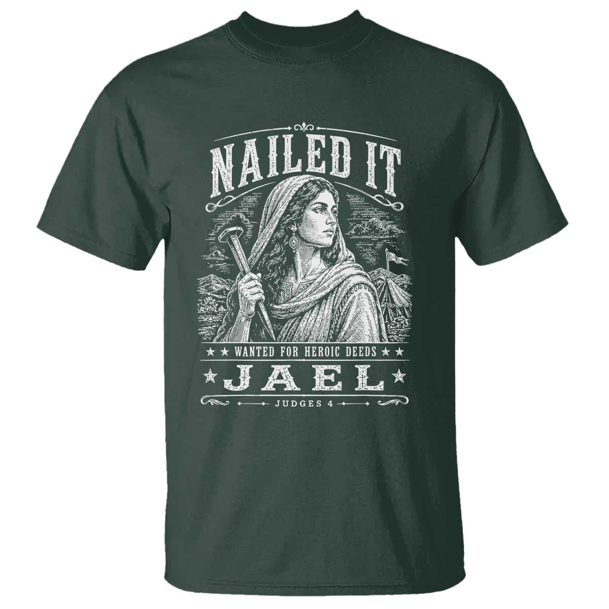 Nailed It Jael Judges 4 Old Testament T Shirt Funny Biblical Woodcut Christian Faith