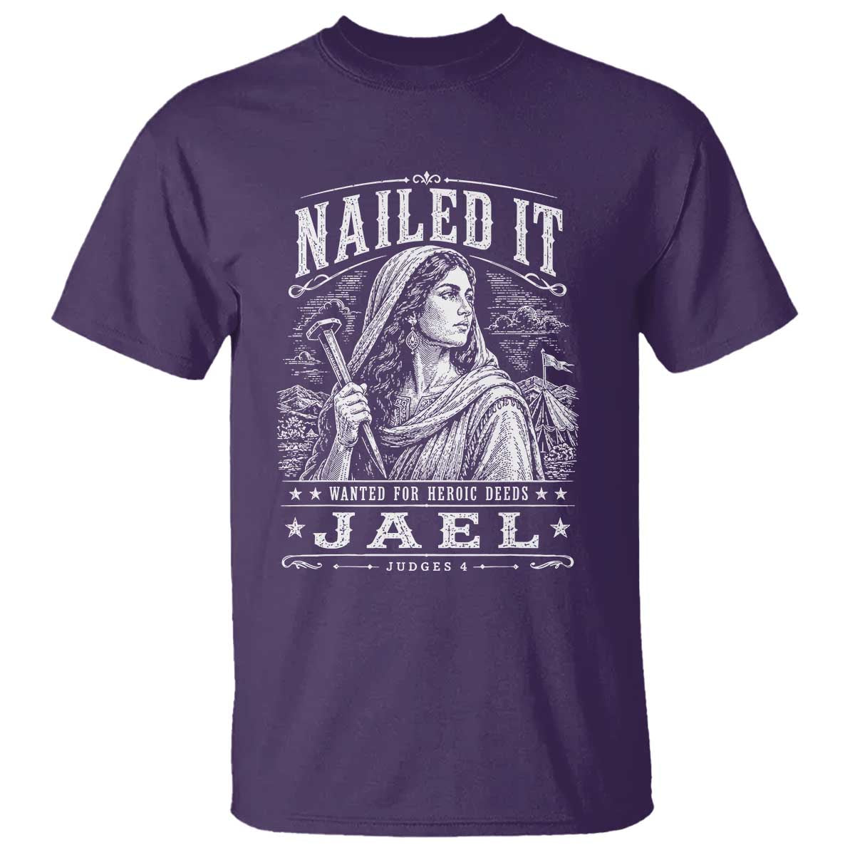 Nailed It Jael Judges 4 Old Testament T Shirt Funny Biblical Woodcut Christian Faith