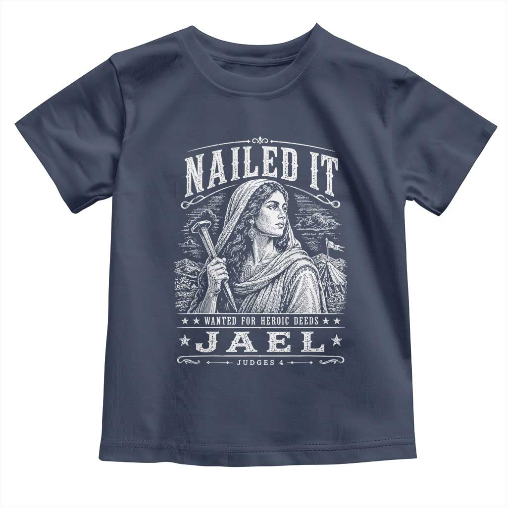 Nailed It Jael Judges 4 Old Testament Toddler T Shirt Funny Biblical Woodcut Christian Faith