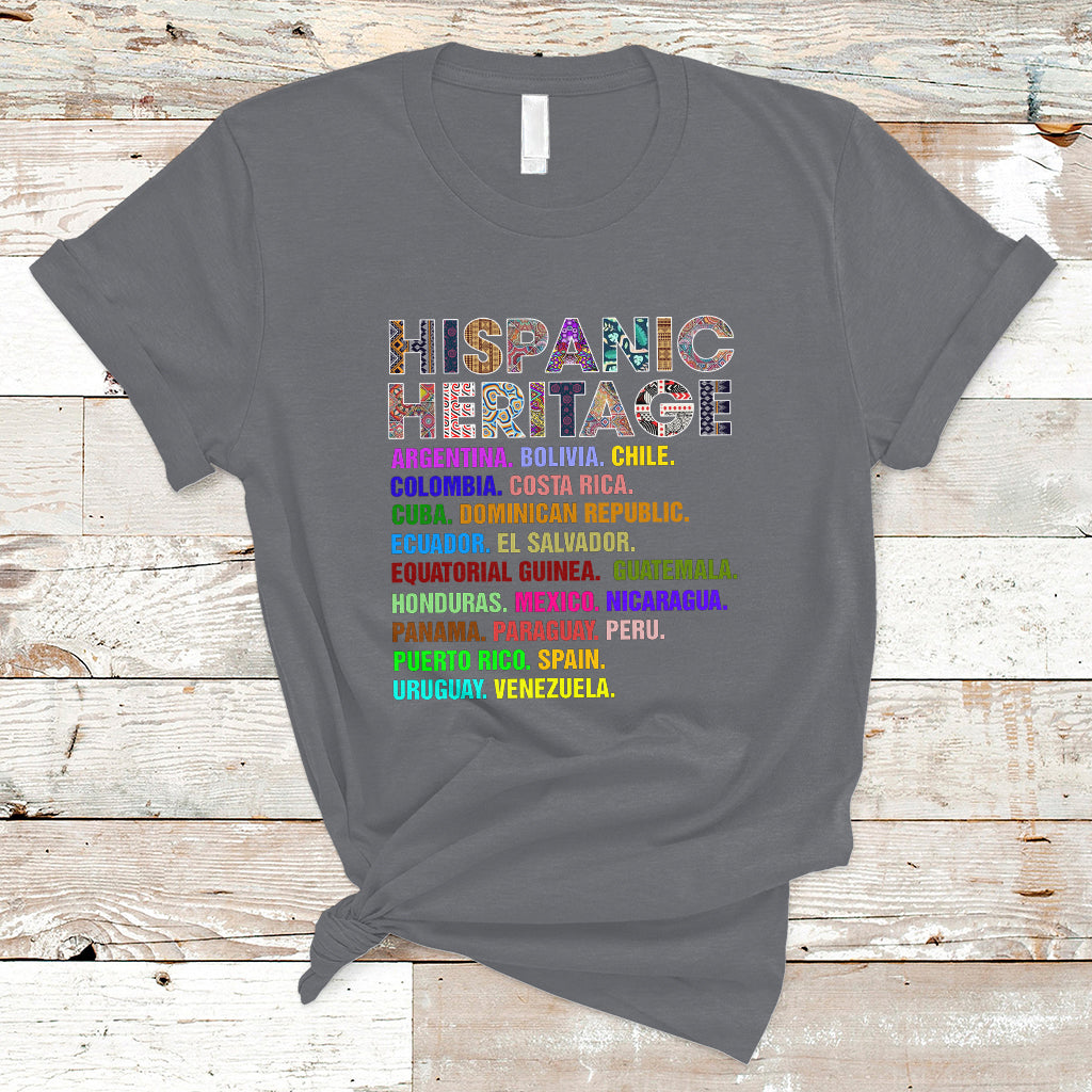 Hispanic Heritage Month T Shirt Hispanic Countries Proud To Be Hispanic Heritage Month - Wonder Print Shop