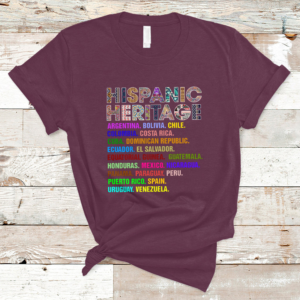 Hispanic Heritage Month T Shirt Hispanic Countries Proud To Be Hispanic Heritage Month - Wonder Print Shop