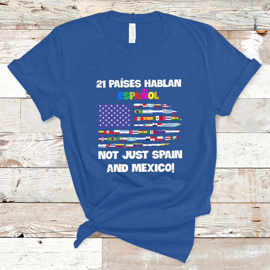 Hispanic Heritage Month T Shirt 21 Paises Hablan Espanol Spanish Hispanic Heritage Month - Wonder Print Shop