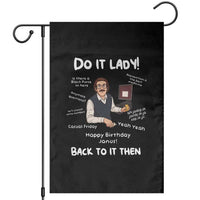 Do It Lady and Back To It Then Garden Flag Funny Office Joke Vintage Mustache Guy Meme - Wonder Print Shop