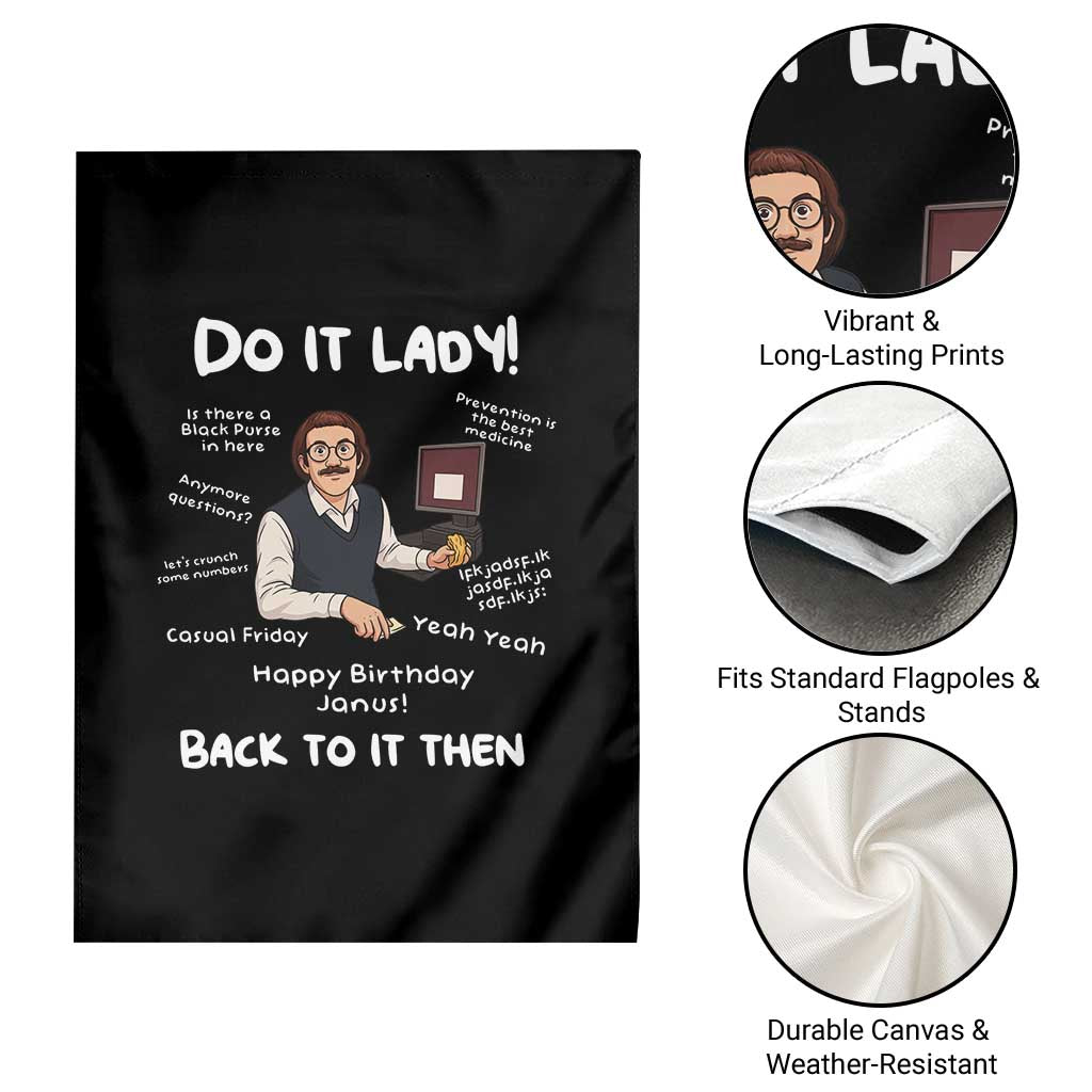 Do It Lady and Back To It Then Garden Flag Funny Office Joke Vintage Mustache Guy Meme - Wonder Print Shop