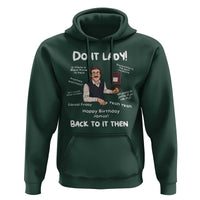 Do It Lady and Back to It Then Hoodie Funny Office Joke Vintage Mustache Guy Meme - Wonder Print Shop