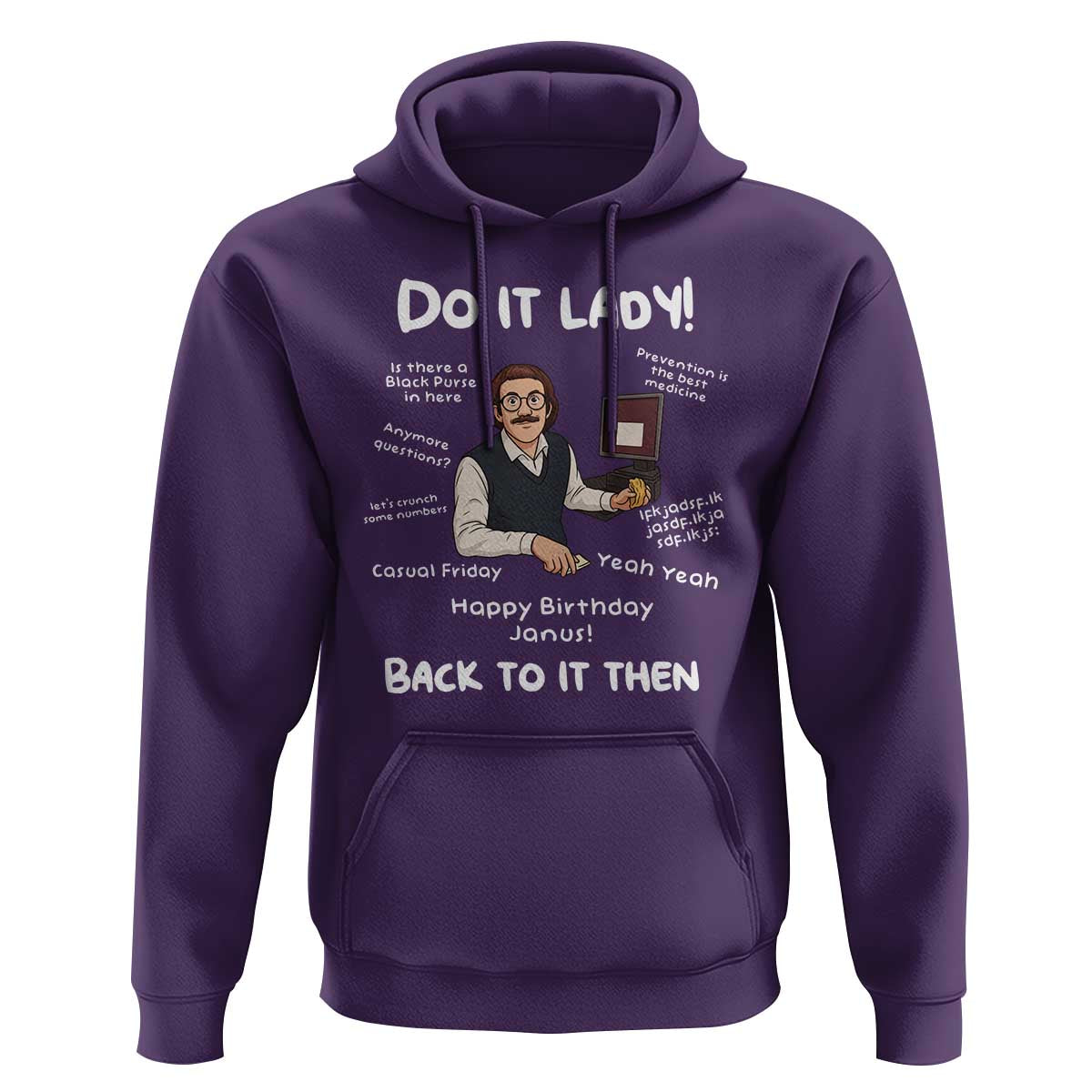 Do It Lady and Back to It Then Hoodie Funny Office Joke Vintage Mustache Guy Meme - Wonder Print Shop