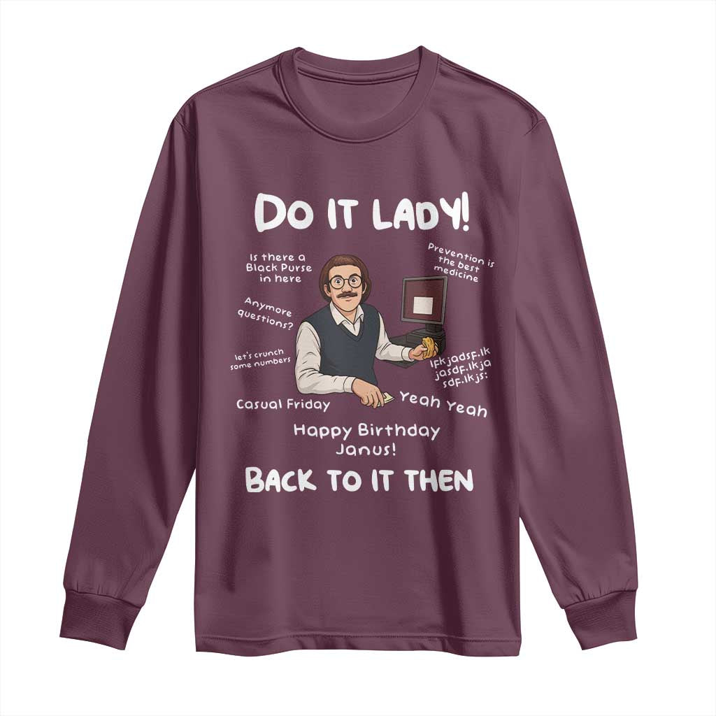 Do It Lady and Back to It Then Long Sleeve Shirt Funny Office Joke Vintage Mustache Guy Meme - Wonder Print Shop