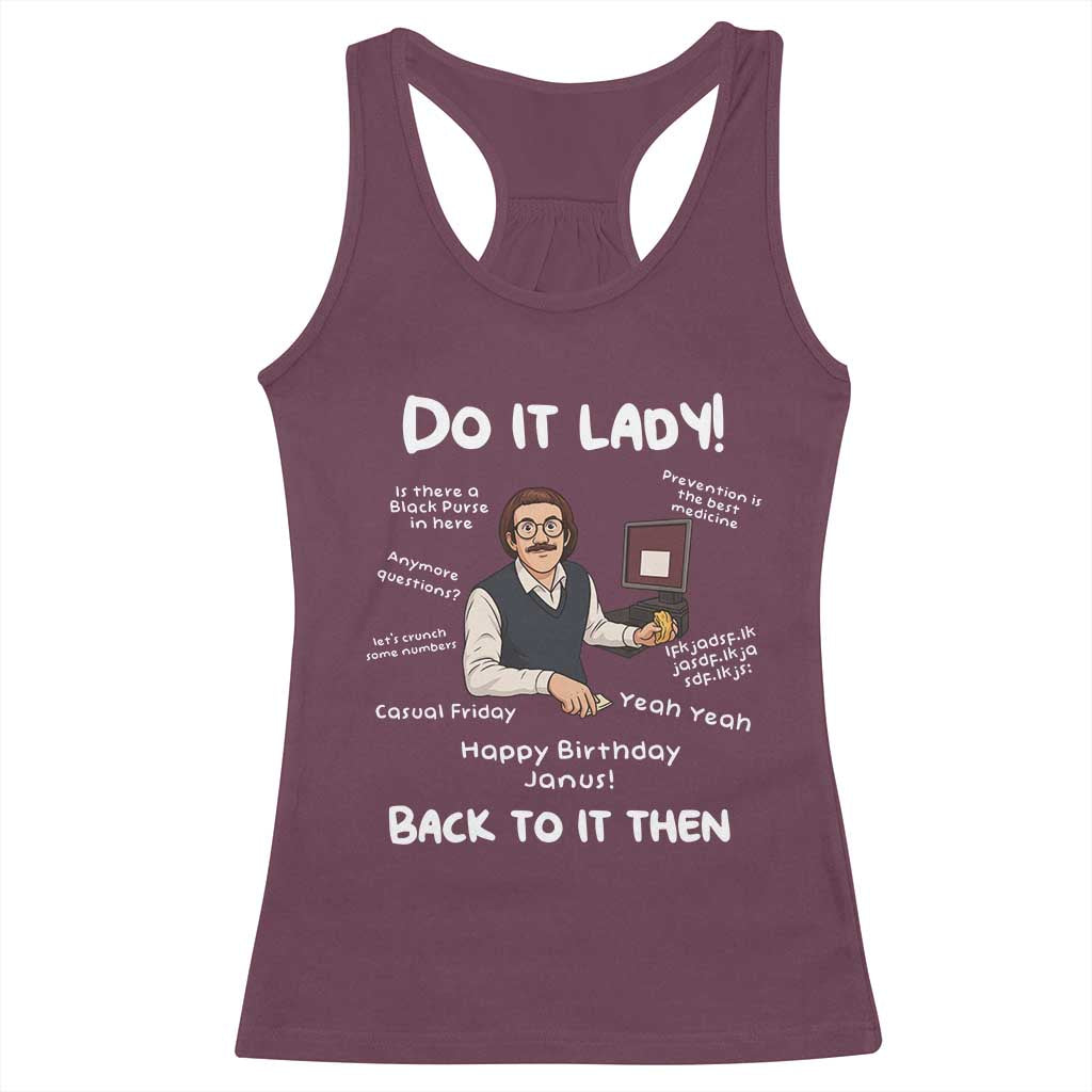 Do It Lady and Back to It Then Racerback Tank Top Funny Office Joke Vintage Mustache Guy Meme - Wonder Print Shop