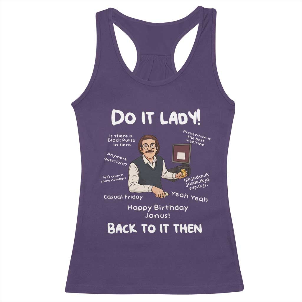 Do It Lady and Back to It Then Racerback Tank Top Funny Office Joke Vintage Mustache Guy Meme - Wonder Print Shop