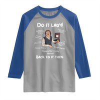 Do It Lady and Back To It Then Raglan Shirt Funny Office Joke Vintage Mustache Guy Meme - Wonder Print Shop
