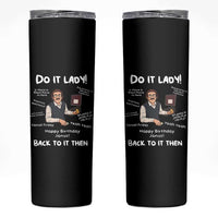 Do It Lady and Back To It Then Skinny Tumbler Funny Office Joke Vintage Mustache Guy Meme - Wonder Print Shop