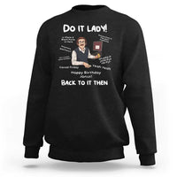 Do It Lady and Back to It Then Sweatshirt Funny Office Joke Vintage Mustache Guy Meme - Wonder Print Shop