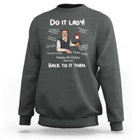 Do It Lady and Back to It Then Sweatshirt Funny Office Joke Vintage Mustache Guy Meme - Wonder Print Shop